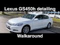 Lexus GS450h - Walkaround After Car Detailing