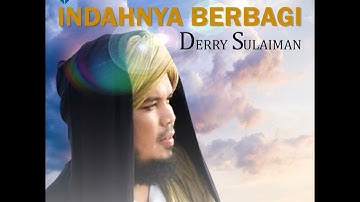 lagu ramadhan "Indahnya Berbagi" by Derry Sulaiman
