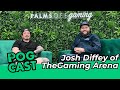 Stepping inside The Gaming Arena with Josh Diffey