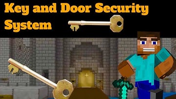 Minecraft Key and Security System Tutorial!!!