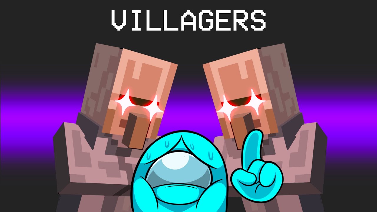 Minecraft Villagers in AMONG US YouTube