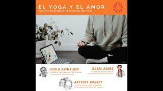 Yoga + Conocimiento + Meditación... junto a Nonie Reaño (Perú) y Antoine Ducrot (Paraguay)