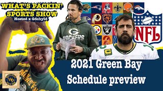 First Look| Packers 2021 schedule Preview
