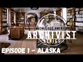 The archivist  anomalous america  episode 1  alaska