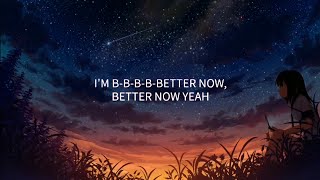 Better Now - Blanks | Nhạc gây nghiện trên Tiktok Trung Quốc | Douyin Music