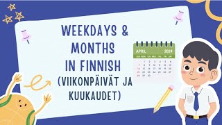 Weekdays & Months in Finnish | Viikonpäivät ja kuukaudet