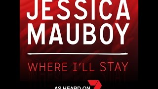Watch Jessica Mauboy Where Ill Stay video