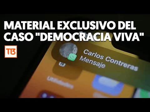 #ReportajesT13 | Los chats en el gobierno por caso "Democracia Viva"