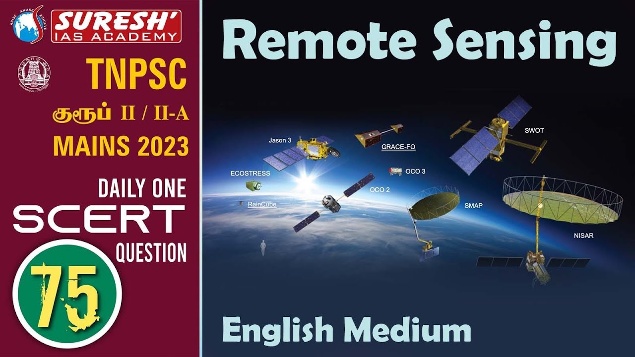 TNPSC | GROUP-II/II-A | Mains | தினம் ஒரு SCERT கேள்வி - 75 | Remote sensing | Suresh IAS Academy
