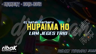 Dj Hupaima Ho  Lam Jeges remix Batak Terbaru  Dj Hasian