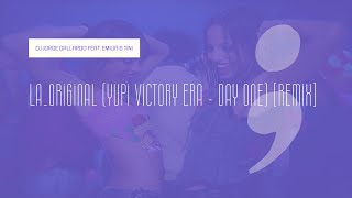 DJ Jorge Gallardo Feat. Emilia & Tini - La_Original (Yupi Victory Era - Day One) [Remix]