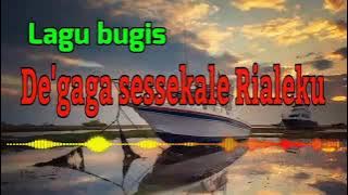 De'gaga sessekale rialeku