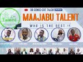 THE BEST OF MAAJABU  TALENT