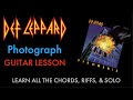 Photograph Guitar Lesson Def Leppard - Riffs/Chords/Solo