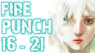 LUNA X JUDAH  | |  FIRE PUNCH MANGA CHAPTERS 16 - 21 REACTION , NARRATION & REVIEW | ファイアパンチ ❗