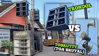 TOBRUT vs TRONDOL | Rahayu sound gak pulang langsung pindah lokasi disini