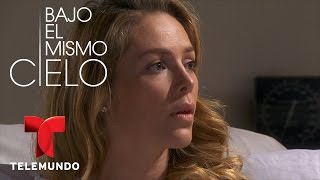 Bajo el Mismo Cielo | Avance Exclusivo 58 | Telemundo Novelas