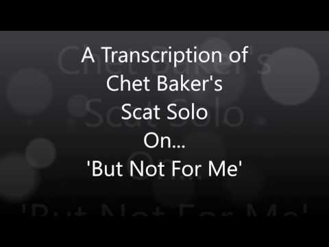 chet-baker-'but-not-for-me'-scat-solo-transcription