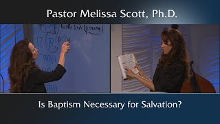 Is Baptism Necessary for Salvation