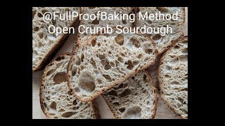 How To Make A Basic Open Crumb Sourdough Bread