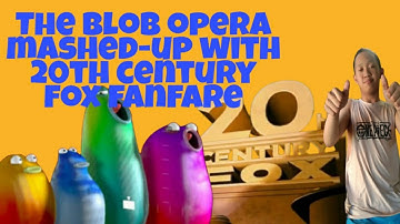 The Blob Opera & the 20th Century Fox Fanfare combined!