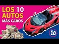 Los 10 Autos más caros del mundo!!!