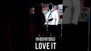 F9 (Gipsy Hill) #019 - Love It | Audio