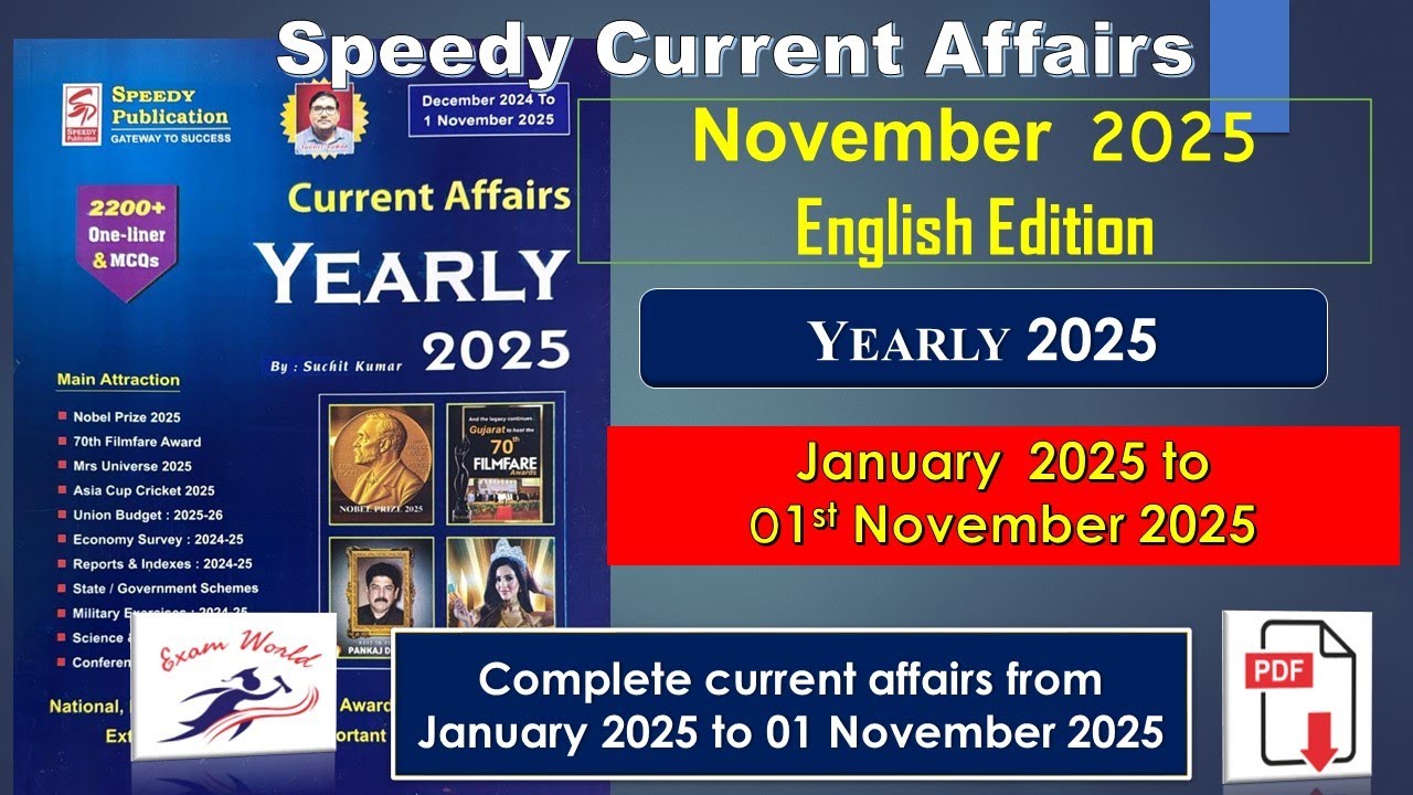 Speedy Current Affairs 2025 in english | January 2024 to november 2025