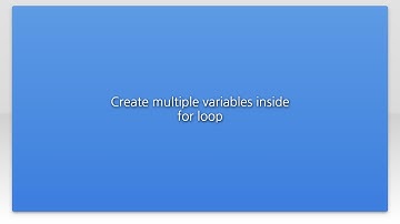 Create multiple variables inside for loop