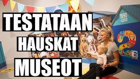 TAAPEROTIISTAI: Lasten maksuttomat museot Helsingissä