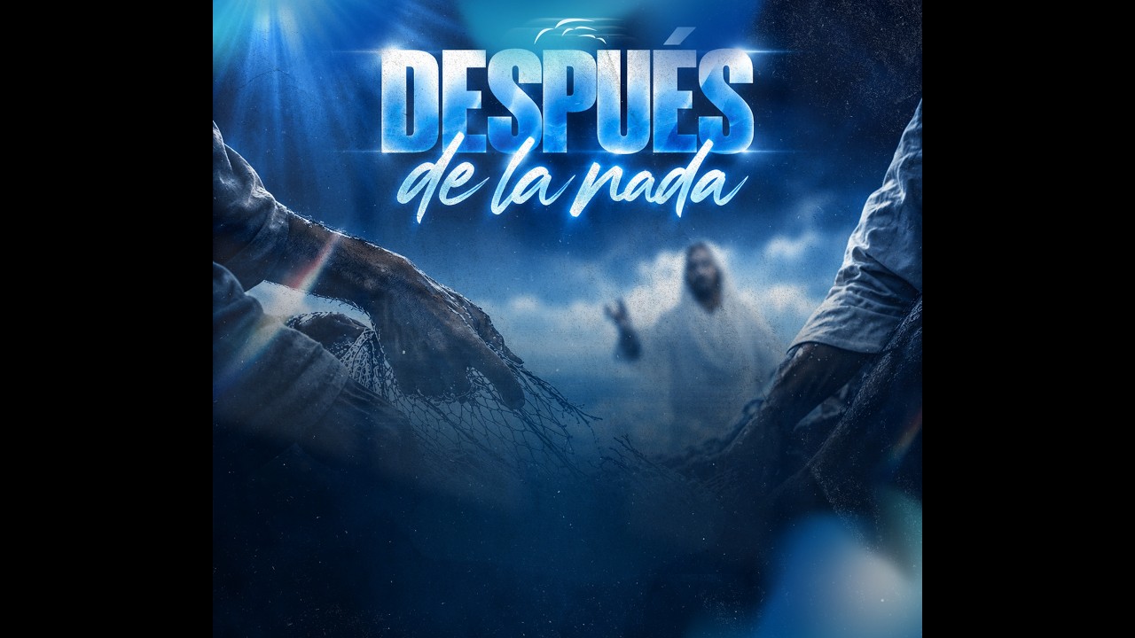 Despues de la nada -  Apostol Nelson Orellana