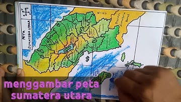 menggambar peta sumatera utara dengan mudah dan jelas