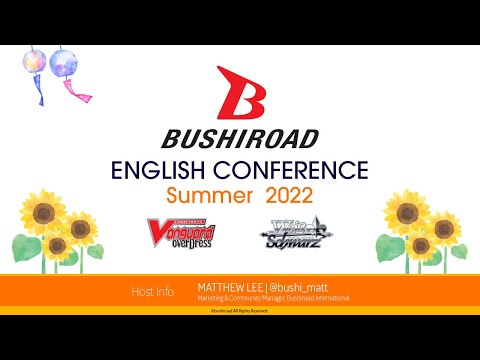 Bushiroad English Conference Summer 2022