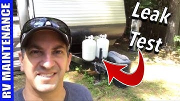 How To Check An RV Propane Line For A Leak