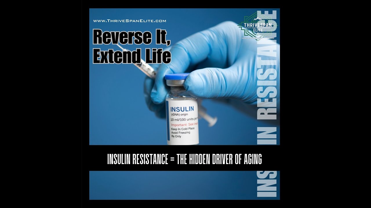Insulin Resistance = The Hidden Driver of Aging - YouTube