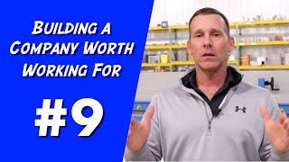 Construction worker training #9 - Building a Company Worth Working For