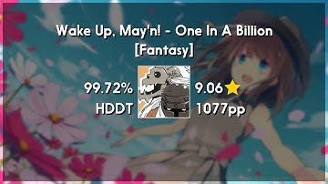 lifeline (8.64★) One In A Billion [Fantasy] +HDDT 99.72% | 1318x FC | 974 PP