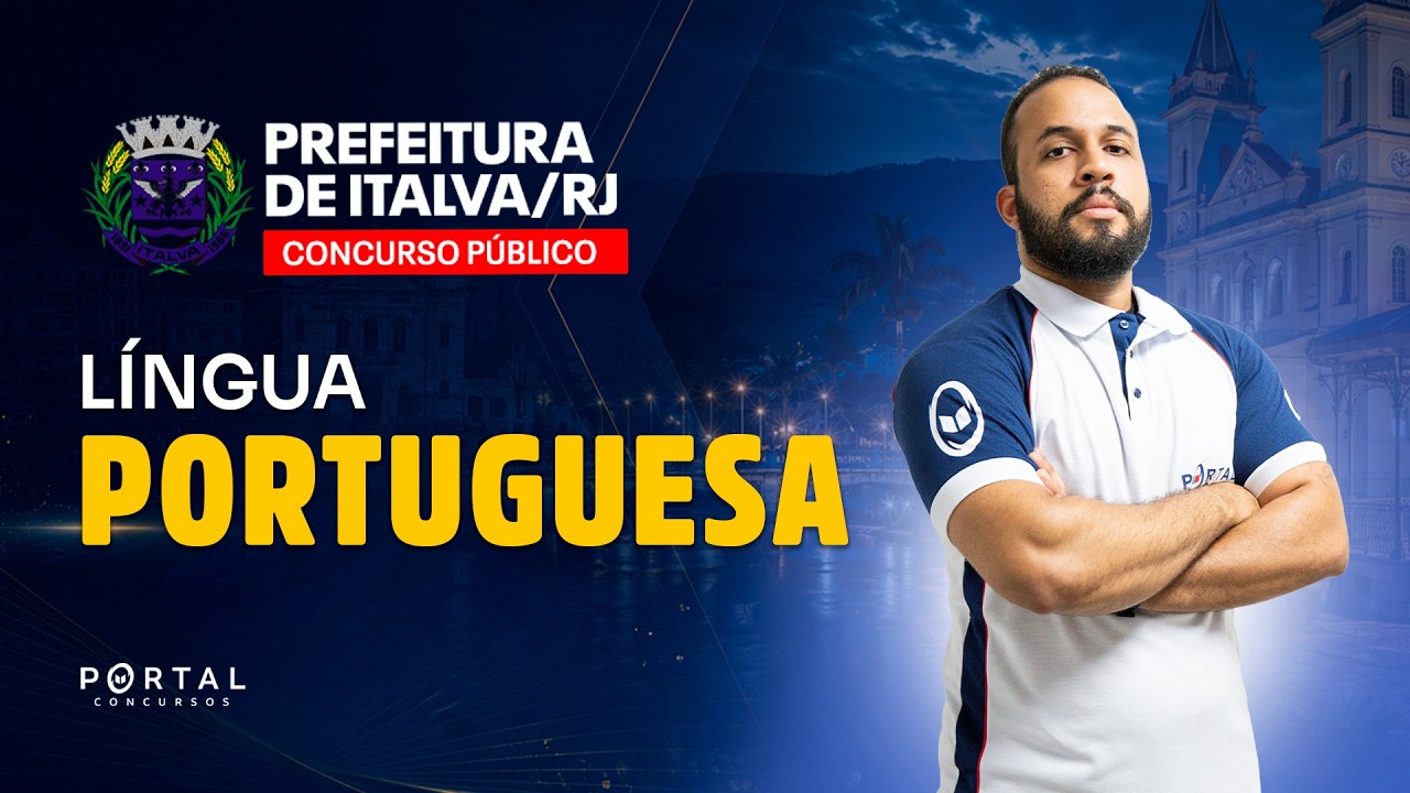 CONCURSO PREF. ITALVA/RJ: LÍNGUA PORTUGUESA | Com o Prof. Anderson Oliveira
