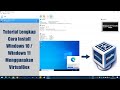 Cara Install Windows 10 pada VirtualBox Portable