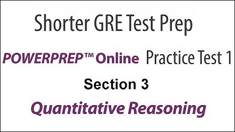 Section 3 Question 01 GRE PowerPrep Online Test 1 Shorter GRE
