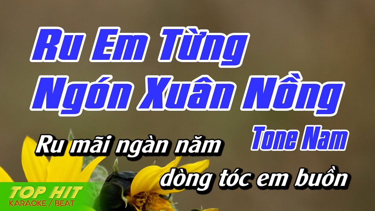 Ru Em Từng Ngón Xuân Nồng Karaoke Tone Nam | Nhạc Sống Chuẩn Phối Mới Dễ Hát TOP HIT KARAOKE