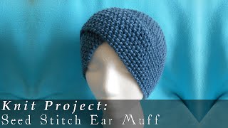 Seed Stitch Ear Muff { Knit }