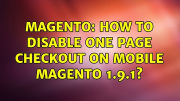 Magento: How to disable One Page Checkout on Mobile Magento 1.9.1?