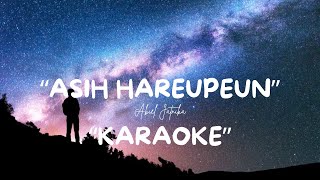 Asih Hareupeun - Abiel Jatnika - Karaoke