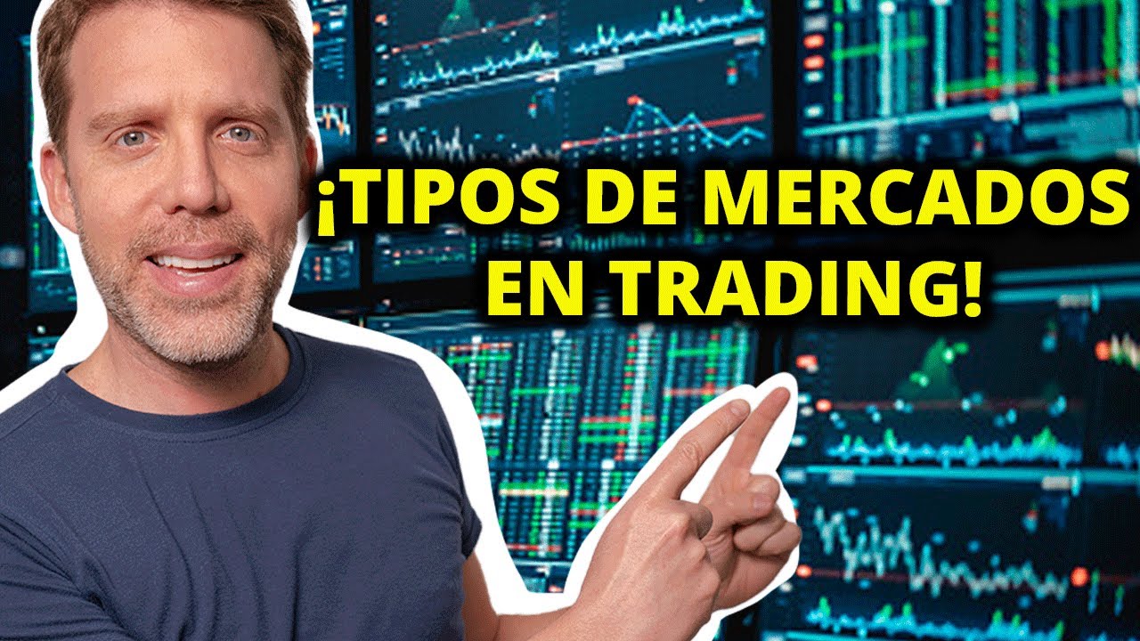 🚨¿Cuáles son los TIPOS DE MERCADO para INVERTIR? l Dany Perez Trader