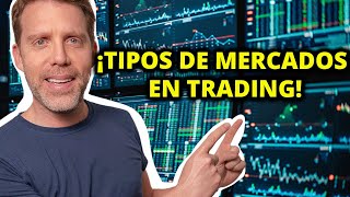 🚨¿Cuáles son los TIPOS DE MERCADO para INVERTIR? l Dany Perez Trader