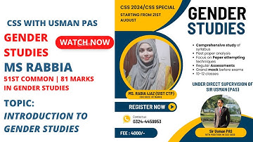 Introduction to gender Studies with Ms Rabia || CSS with Sir Usman PAS | CSS 2024 CSS Special