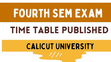 Fourth Sem Time Table Published| Calicut University