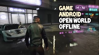 7 Game Android Open World OFFLINE Dengan Grafik Terbaik 2020