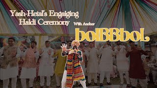 Celebrating Yashhetals Haldi With Anchor Bolbbbol Indian Haldi Games Activites